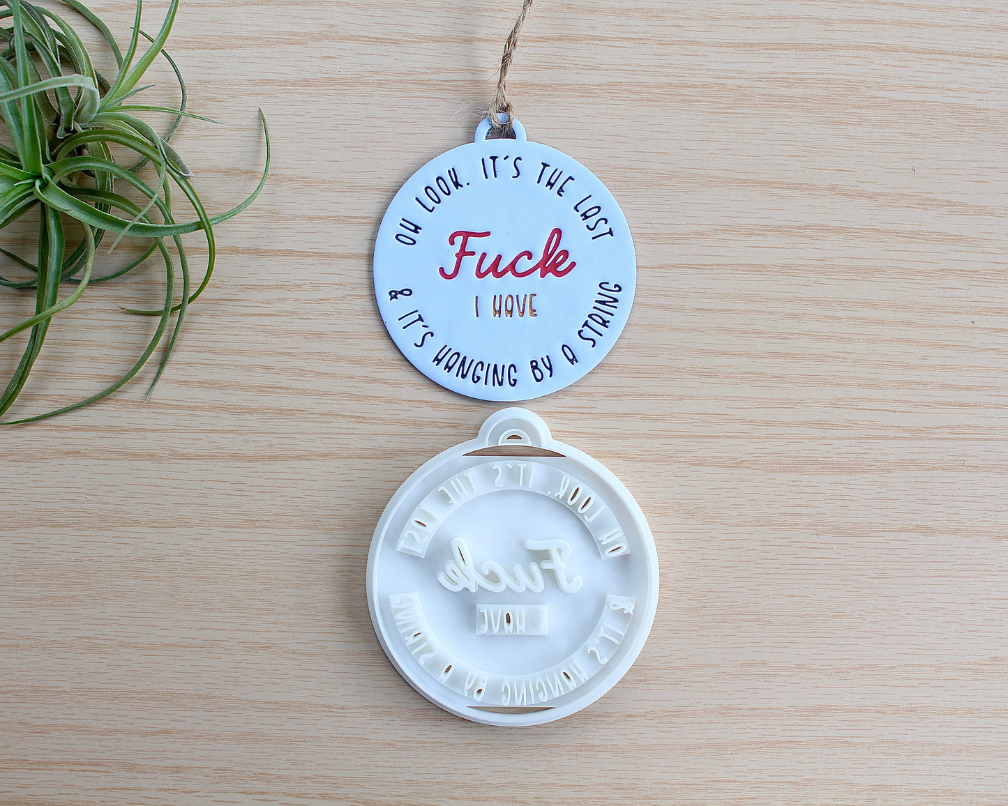Last Fuck Hanging Ornament Cutter