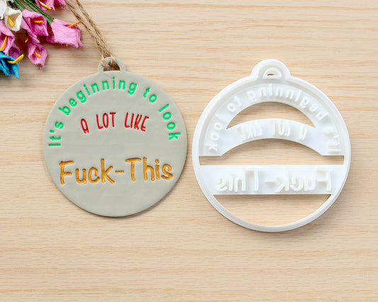 FUCK-THIS Ornament Cutter